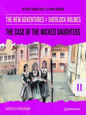 cover image of The Case of the Wicked Daughters